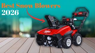 5 Best Snow Blowers [2026]! - Which One Is Best?