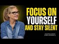 Focus on Yourself & Stay Silent - Watch How Life Changes|| MelRobbins #motivation