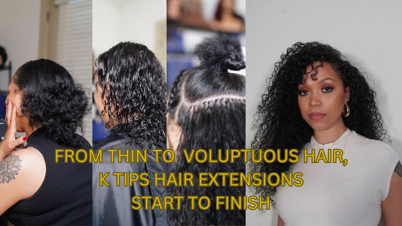 Thin to Full, Natural-Looking Length | Start-to-Finish K-Tip Hair Extensions Transformation