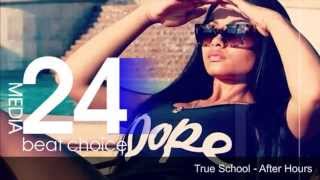 True School - After Hours