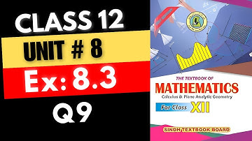 Class 12  Exercise 8.3 (Question 9) Unit#8 || CIRCLE | XII-Math Sindh Board New Course