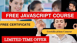 Free JavaScript Course with Certificate #javascriptcourse