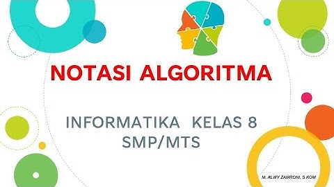 Notasi Algoritma, Deskriptif, Flowchart, Pseudocode - Informatika Kelas 8 SMP/MTs
