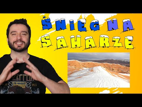 Wideo: Dlaczego na Saharze 2018 jest śnieg?