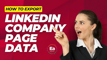 How To Export LinkedIn Company Page Data In 4 Simple Steps