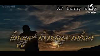Lingge2 kendage mban(AP lanny song)