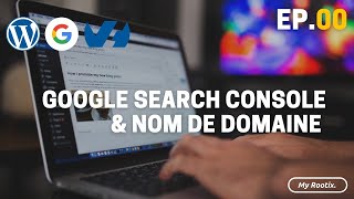 Lier son site internet à Google Search Console [TUTO]  / OVH