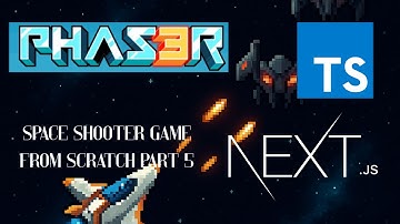 Build a 2D Space Shooter Web Game with Next.js & Phaser.js – Sound Effect & Player Score