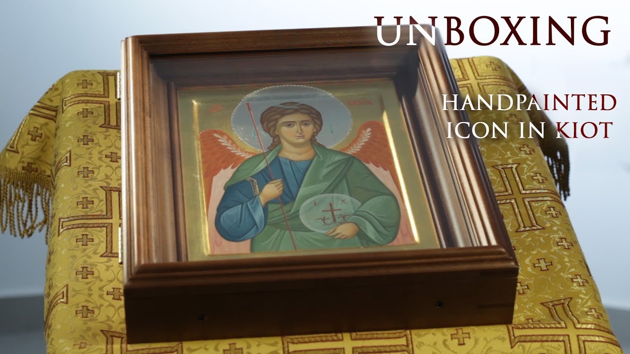 Unboxing: Handpainted Icon in Kiot orthodox church 中文