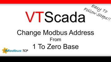 Change Modbus Address From 1 To Zero Based In VTScada