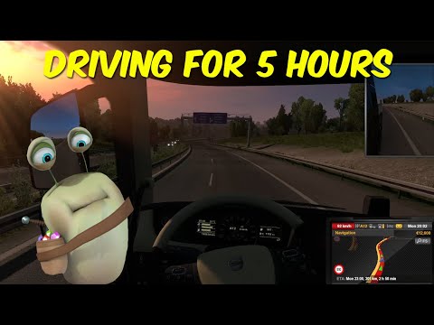 DRIVING FOR 5 HOURS on Euro Truck Simulator 2!!