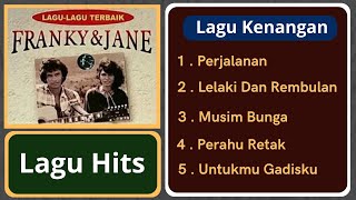 Franky & Jane Kumpulan Lagu Balada Hits Populer Kenangan Franky & Jane Yg Banyak Di Cari