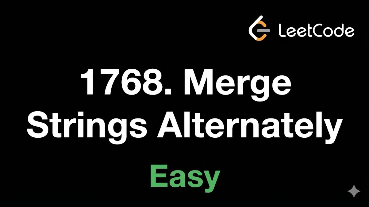 LeetCode 75 Problem #1768 (Arabic) | Merge Strings Alternately - YouTube
