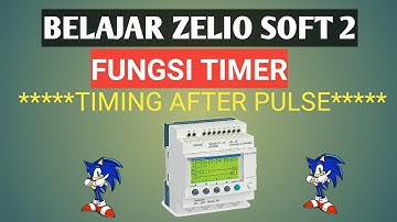 zelio soft 2 fungsi timer timing after pulse