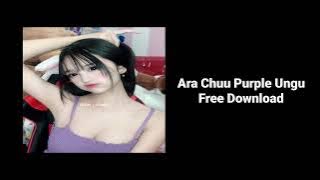 Ara Chuu Purple Ungu | Download