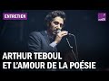 Arthur teboul chanteur et pote on pense la posie thre mais cest le fioul de la rue