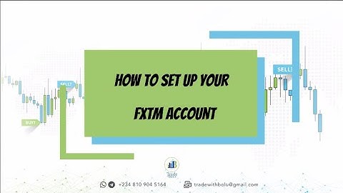 Setup your forex time fxtm account in minutes