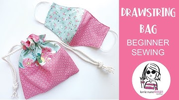 Drawstring Bag - Beginner Sewing Friendly