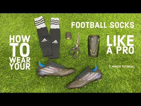 How to wear your Football/Soccer socks like a PRO (1 MINUTE tutorial)