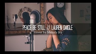 PEACE BE STILL ft. Lauren Daigle // The Belonging Co (cover) chords