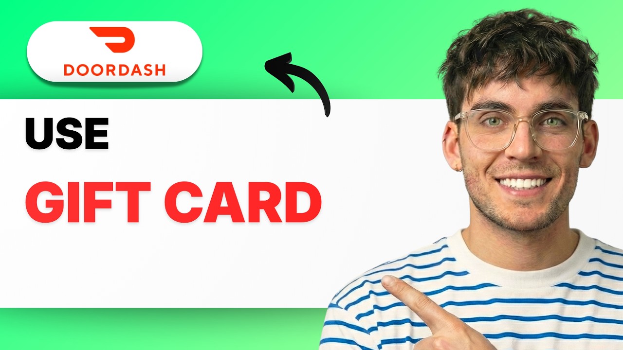 How to Use DoorDash Gift Card [2026 Full Guide] - YouTube