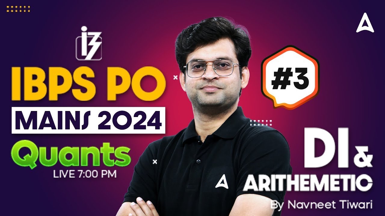 IBPS PO Mains 2024 | Quants Data Interpretation & Arithmetic #3 | By ...