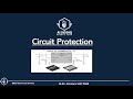 Circuit Protection Part 1