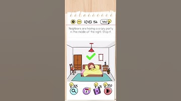 Brain Test Level 154 Answer - Neighbors are having a crazy party