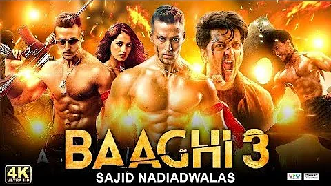 Baaghi 3 | New Blockbuster Hindi Action Movie | New Release Bollywood Action Movie HD