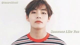 BTS V - SOMEONE LIKE YOU (8D HEADPHONE)