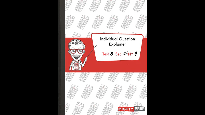 SAT Practice Test 3, Section 3, Question 9