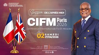 CIFM Paris 2026 - Session 2 Après midi - Sois l'architecte de ta vie