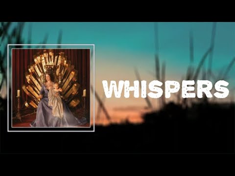 Halsey - "Whispers" (Lyrics)