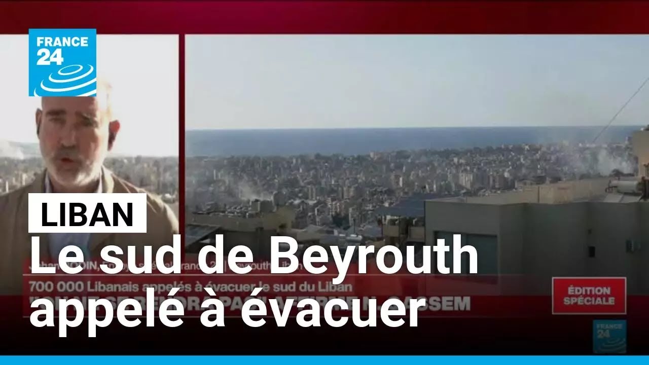 Liban : les habitants de la banlieue sud de Beyrouth appelés à évacuer • FRANCE 24