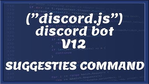 SUGGESTIES COMMAND || Discord v12 | Tutorial #31 [Nederlands/Dutch]