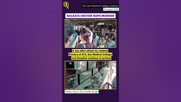 Kolkata Doctor Rape-Murder: Protest Continues at R.G. Kar Hospital a Day After Vandalism | The Quint