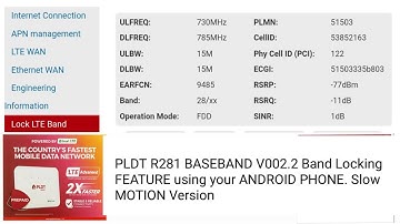 PLDT R281 BASEBAND V002.2 Band Locking FEATURE using your ANDROID PHONE. Slow MOTION Version