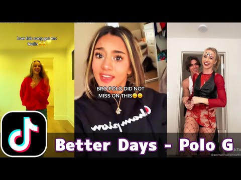 Better Days - Polo G, NEIKED, Mae Muller | TikTok Compilation