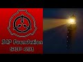 A Cat Reads || SCP Articles || SCP-491 - Wrecking Light