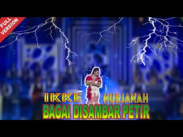 Ikke Nurjanah - Bagai Disambar Petir (Official Video) class=