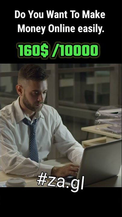 How To Make 160$ Online Easly with za.gl