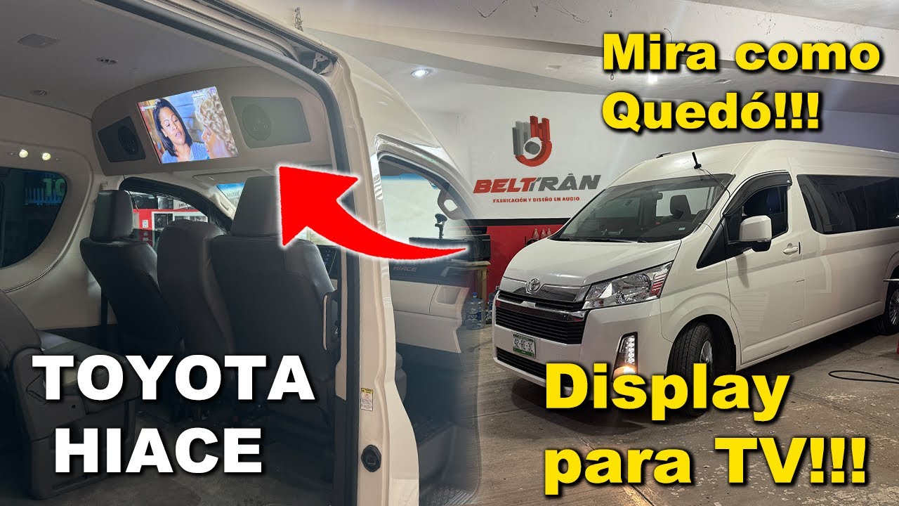 LE FABRICAMOS A ESTA "TOYOTA HIACE" DISPLAY PARA TV ...
