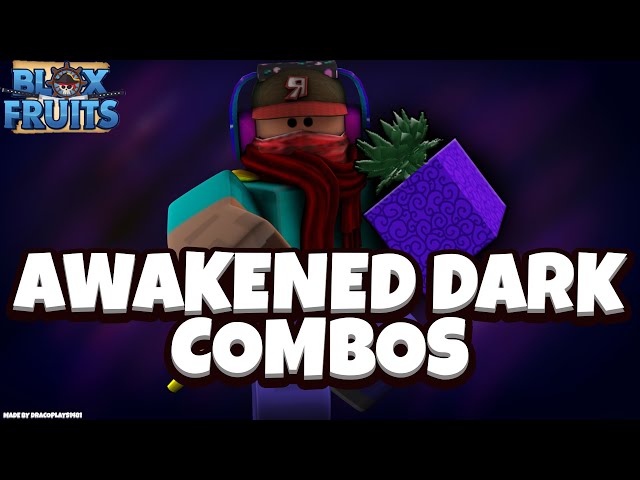 Dark Fruit in Blox Fruits  Info, Guide, Combos [UPDATE 20.1] ⭐