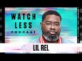 Lil Rel Howery on Tiffany Haddish, Critiquing Kevin Hart's Acting & Uncut Gems Snubbed | Watch Less