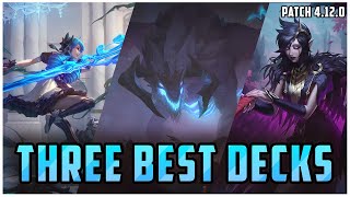 3 BEST Decks for Climbing Early Patch 4.12 - LoR Meta Report