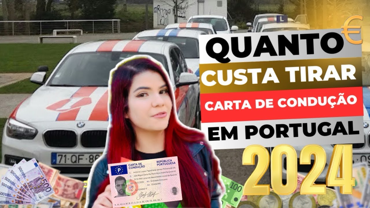 QUANTO CUSTA TIRAR CARTEIRA DE HABILITAÇÃO EM PORTUGAL? 2024 ATUALIZADO 🇵🇹