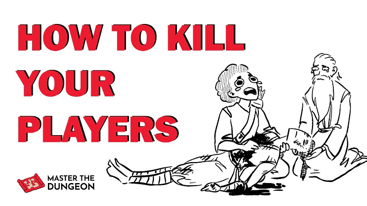 How to Kill Your Players in D&D