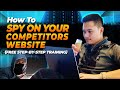 How To Spy On Your Competitors Website (Free Step-by-Step Training)