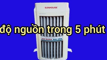 Độ nguồn cho quạt hơi nước Sunhouse