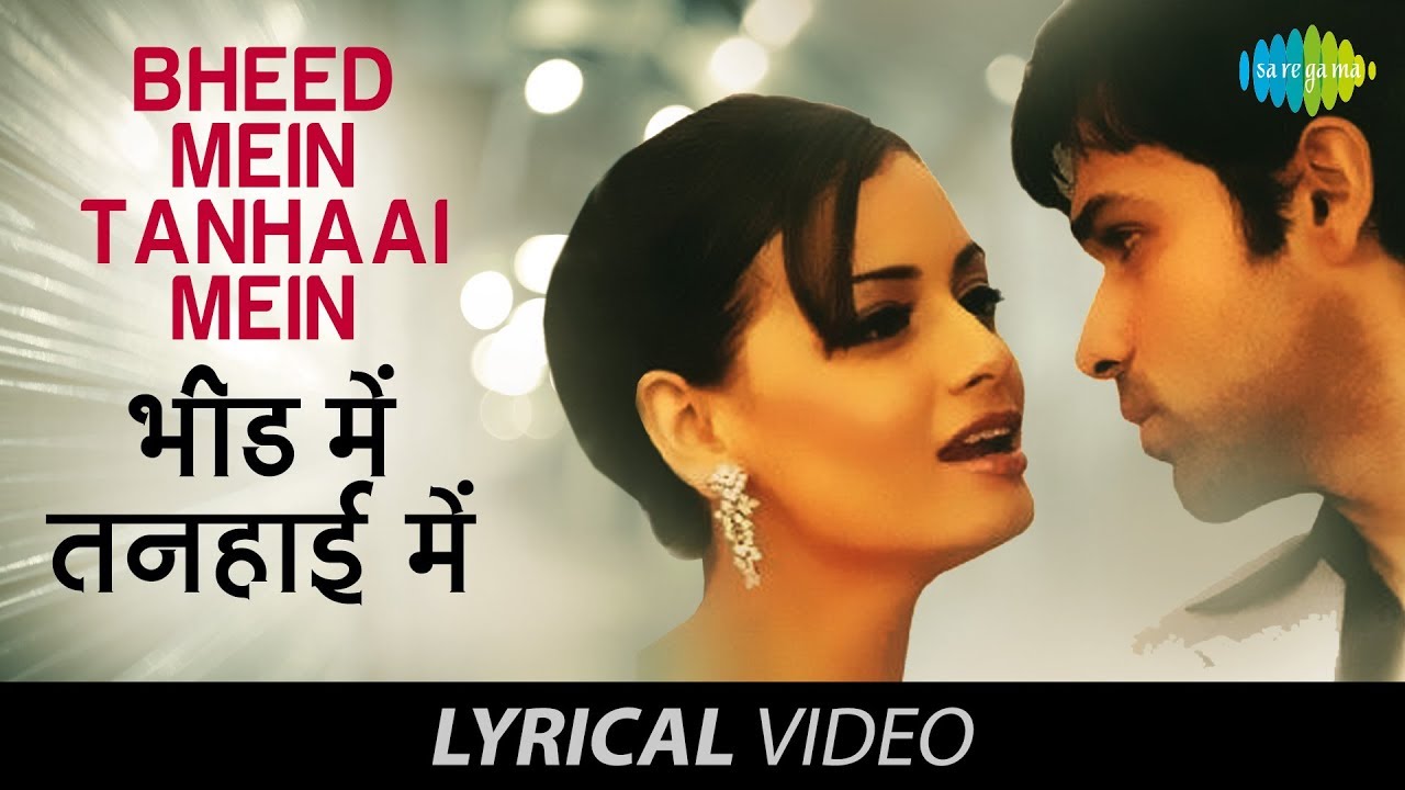Download Bheed Mein | Lyrical video | भीड़ में तन्हाई में | Udit | Shreya | Tumsa Nahin Dekha A Love Story